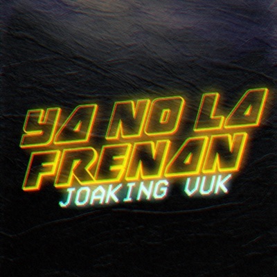 Ya No la Frenan - Single