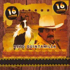 16 Éxitos - Beto Quintanilla
