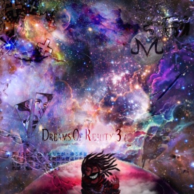Dreams of Reality 3
