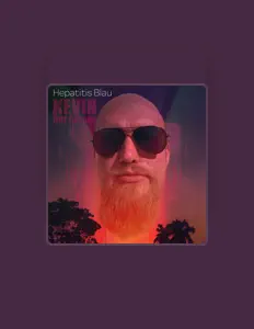 Hör dir Hepatitis Blau an, schau dir Musikvideos an, lies die Biografie, finde Tourdaten und mehr!