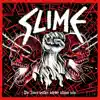 Slime on 45 ???? Medley: Wir wollen keine ...