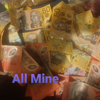 All Mine (feat. Kaeo) - Single