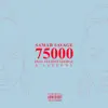 Stream & download 75000 (feat. Felisha George & Euphony) - Single