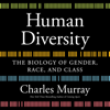 Human Diversity - Charles Murray