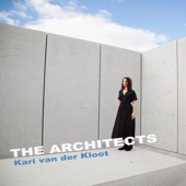 Kari van der Kloot featuring Jamie Reynolds - The Architects  feat. Jamie Reynolds