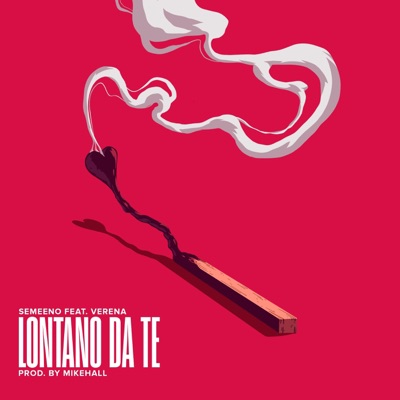 Lontano da te (feat. Verena) - Single