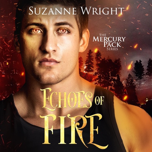 Echoes of Fire: Mercury Pack, Book 4 (Unabridged) cover