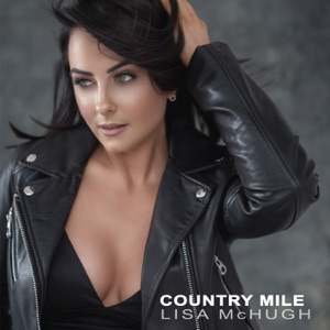 Lisa McHugh - Country Mile - Line Dance Choreographer