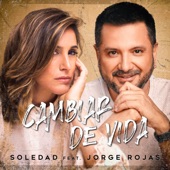 Cambiar de Vida (feat. Jorge Rojas) artwork