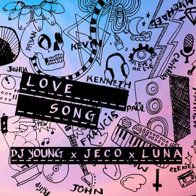 Love Song (feat. Jeco Galo & Luna) - Single