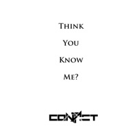 Think You Know Me? - Single - Contact