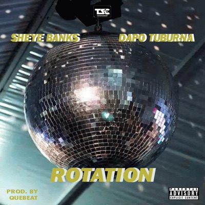 Rotation (feat. Dapo Tuburna) - Single