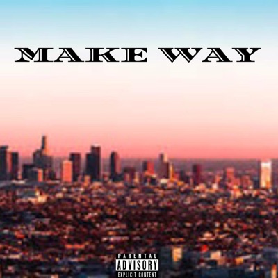 Make Way - EP