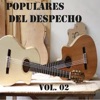 Populares del Despecho, Vol. 2