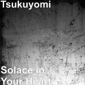 Solace in Your Heart - Single