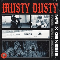 Musty Dusty - Single - MRI & Genesis.