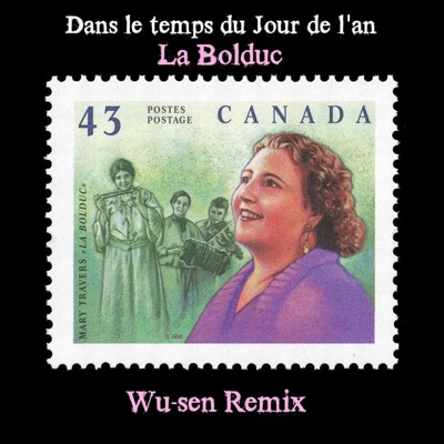 C'est dans l'temps du jour de l'an ([La Bolduc Remix] [Radio Edit]) - Single