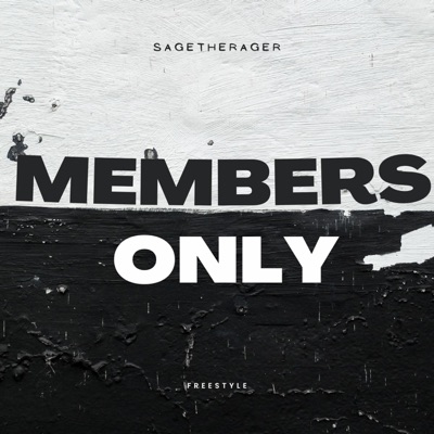Members Only Freestyle - Single