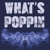 What's Poppin'