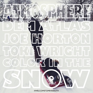 Color In the Snow (feat. deM atlaS, Joe Horton & Toki Wright) - Single
