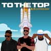 To the Top (feat. Marley Young & Kc Young Boss) - Single