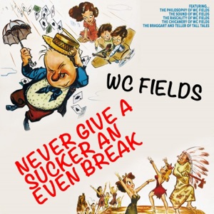 The Rascality of W.C. Fields