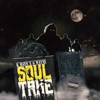 Soul Take - Single - K Mann & G-Wayne