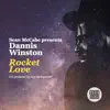 Dannis Winston & Sean McCabe - Rocket Love