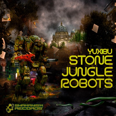 Stone Jungle Robots - EP