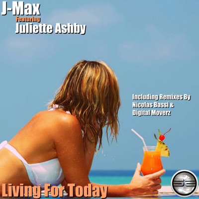 Living for Today (feat. Juliette Ashby) - EP