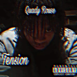 Tension Quady Rouse