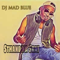 Sthandwa Sami - Single - DJ Mad Blue
