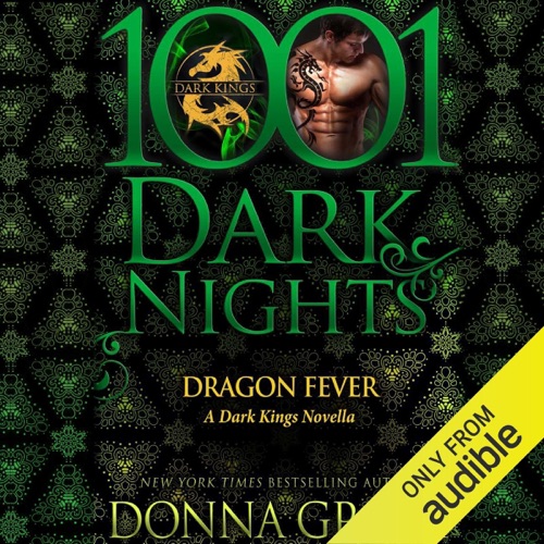 Dragon Fever: A Dark Kings Novella - 1001 Dark Nights (Unabridged) cover