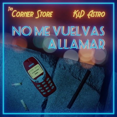 No Me Vuelvas a Llamar - Single