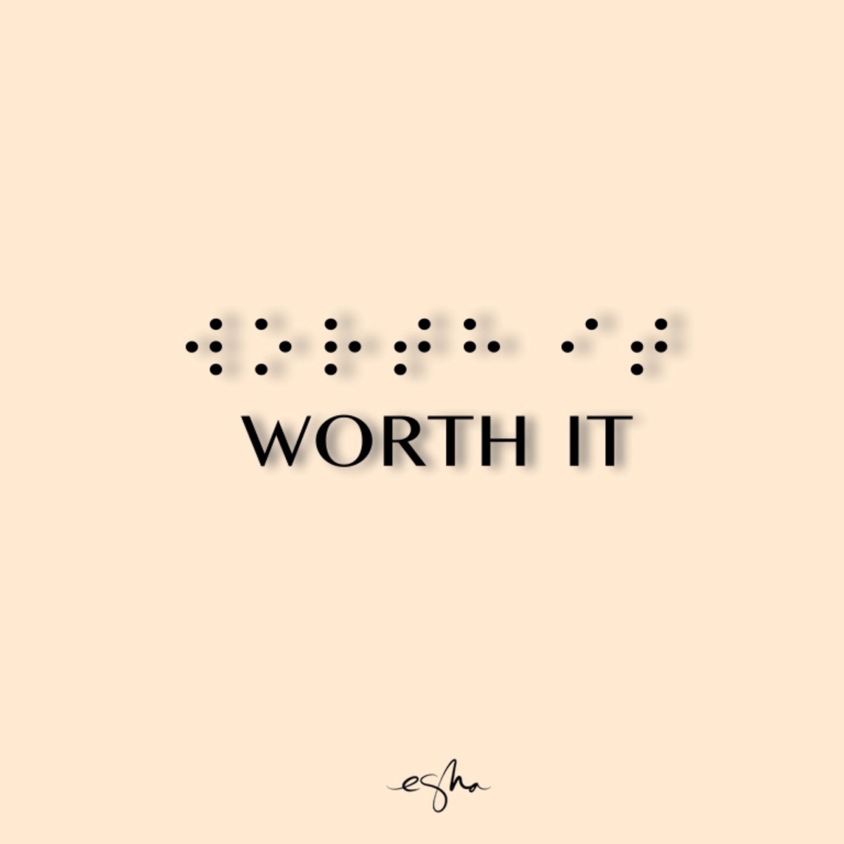 Esna – Worth It – Single