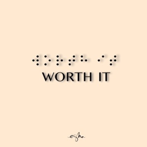 Worth It - Single