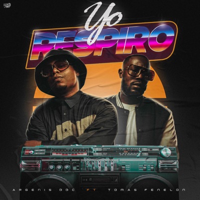Yo Respiro (feat. Tomas Fenelon) - Single