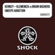 Sweeps Addiction Kernzy Klemenza Gurbatron vs Brain Bashers EP