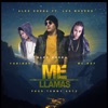 Me Llamas (Original) [feat. Mc Key, Yurinay & Los Moreno] - Single