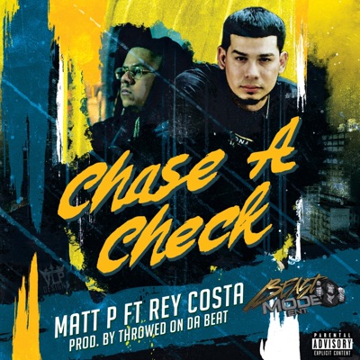 Chase a Check (feat. Rey Costa) - Single