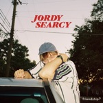 Jordy Searcy - Friendship?