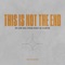 This Is Not the End (Live) artwork