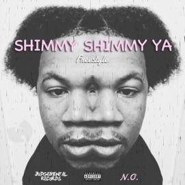Shimmy Shimmy Ya N.O.