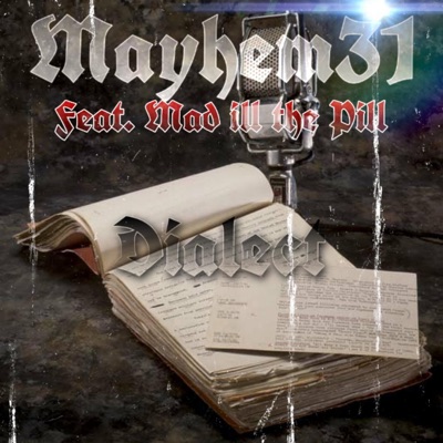 Dialect (feat. Mad Ill the Pill) - Single