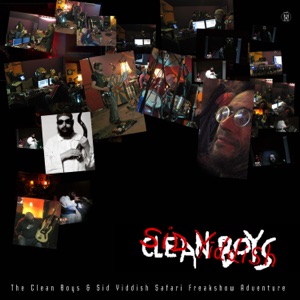The Clean Boys & Sid Yiddish Safari Freakshow Adventure (feat. Pedro Da Palma, Andrzej Morks & Jacob Nansen) - EP