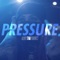 Pressure - Snow Tha Product lyrics