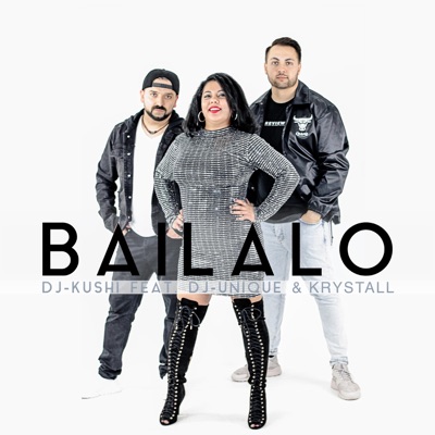Bailalo (feat. Dj-Unique & Krystall) - Single
