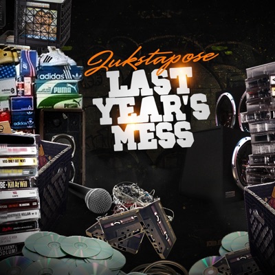 Last Year's Mess