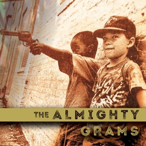 The Almighty Grams - EP