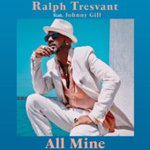 All Mine (feat. Johnny Gill) artwork